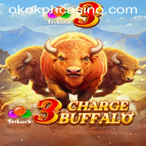 Exploring the Excitement of 3ChargeBuffalo in OKOK.PH CASINO