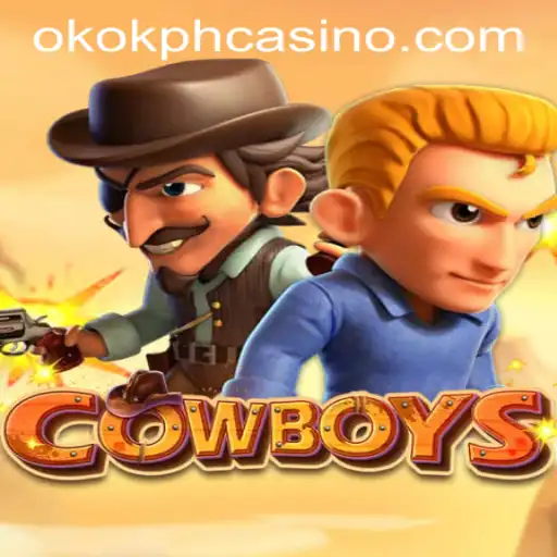 Exploring the Exciting World of COWBOYS at OKOK.PH CASINO