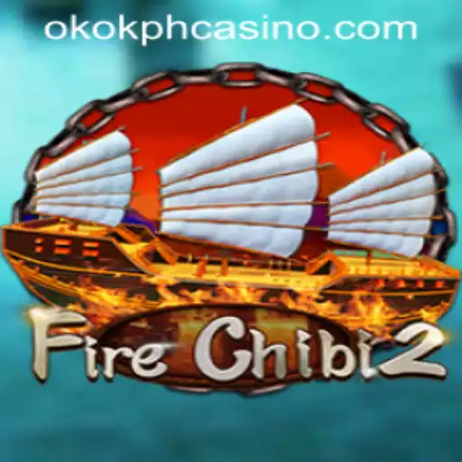 Explore the Exciting World of FireChibi2 at OKOK.PH CASINO