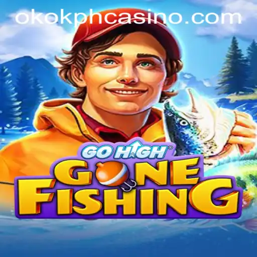 GoHighGoneFishing: Unveiling a Thrilling Casino Adventure with OKOK.PH CASINO