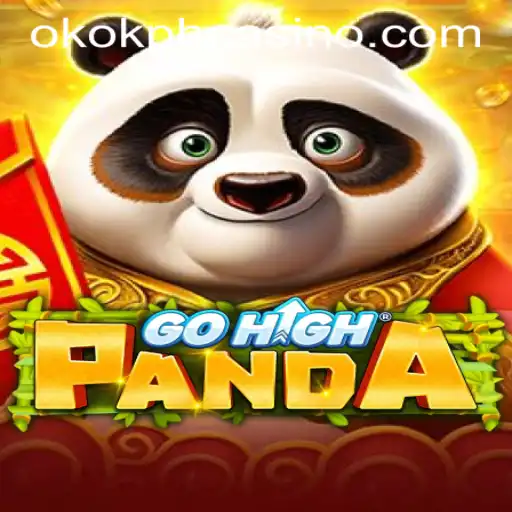 Exploring GoHighPanda: A Novel Experience at OKOK.PH CASINO