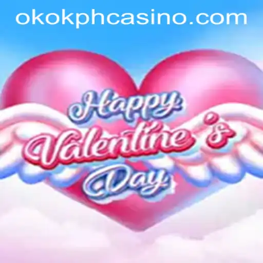 Discover the Thrills of HappyValentinesDay at OKOK.PH CASINO