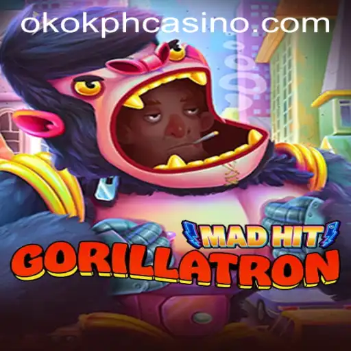 MadHitGorillatron: A Riveting Adventure with OKOK.PH CASINO