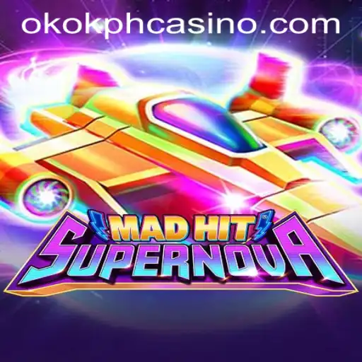 Discovering MadHitSupernova: A Thrilling Casino Game at OKOK.PH
