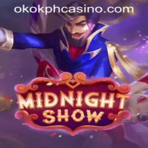 Unveiling the Enchantment of MidnightShow at OKOK.PH CASINO