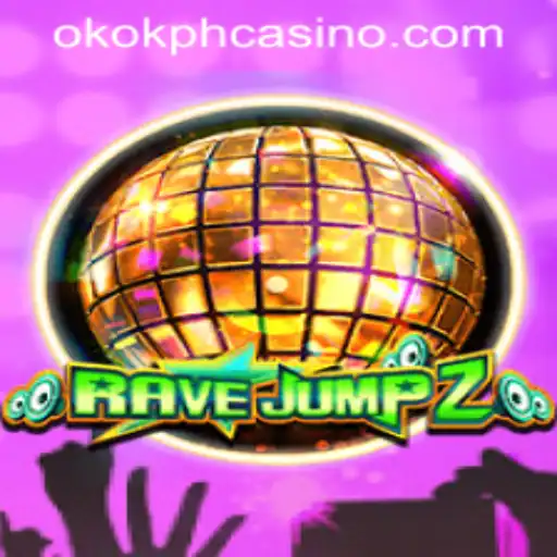 Discover the Excitement of RaveJump2 and OKOK.PH CASINO
