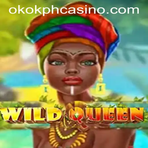 Exploring WildQueen: A Captivating Adventure in OKOK.PH CASINO